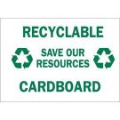 Recyclable Save Our Resources Cardboard Sign - Self-sticking Polyester 12 x 12 - White on Blue