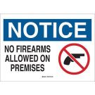 NOTICE No Firearms Allowed On Premises Sign - Light Duty Plastic - Black/Blue/Red on White - 10 x 14