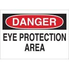 DANGER Eye Protection Area Sign - Light Duty Plastic 7 x 10 - Black/Red on White
