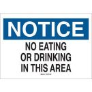 NOTICE No Eating Or Drinking In This Area Sign - Non-reflective Aluminum - Black/Blue on White - 7 x 10