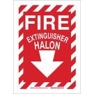Fire Extinguisher Halon Sign - Light Duty Plastic - White on Red - 10 x 14