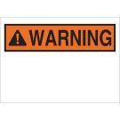 WARNING Sign - Self-sticking Polyester - Black on Orange - 10 x 14