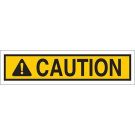 CAUTION Sign - Self-sticking Polyester - Black on Yellow - 2.25 x 9