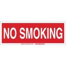 No Smoking Sign - Self-sticking Polyester - White on Red - 5 x 14