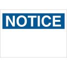 NOTICE Sign - Premium Fiberglass - Blue on White - 14 x 20