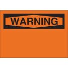 WARNING Sign - Premium Fiberglass - Black on Orange - 10 x 14