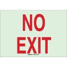 BradyGlo No Exit Sign - Photoluminescent Polyester - Red on Glow - 10 x 14