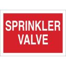Sprinkler Valve Sign - Self-sticking Polyester - White on Red - 7 x 10
