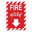 Fire Hose Sign - Self-sticking Polyester - White on Red - 14 x 10