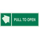 BradyGlo Pull To Open Sign - Glow-in-the-dark Plastic - Green on Glow - 5 x 14