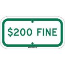 $200 Fine Sign - Reflective Aluminum - Green on White - 6 x 12