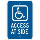 Access At Side Sign - Reflective Aluminum - White on Blue - 18 x 12