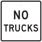 No Trucks Sign - Reflective Aluminum 24x24 - Black on White