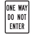One Way Do Not Enter Sign - Reflective Aluminum 24x18 - Black on White