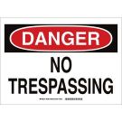 DANGER No Trespassing Sign - Self-sticking Polyester - Black/Red on White - 7 x 10