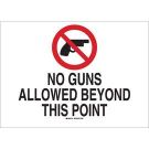 No Guns Allowed Beyond This Point Sign - Light Duty Plastic 10 x 14 - Black/Red on White