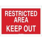 RESTRICTED AREA Keep Out Sign - Light Duty Plastic 10 x 14 - Red on White