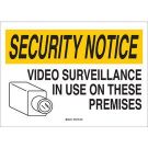 SECURITY NOTICE Video Surveillance In Use On These Premises Sign - Premium Fiberglass 7 x 10 - Black/Yellow on White