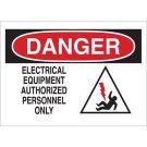 DANGER Electrical Equipment Authorized Personnel Only Sign - Non-reflective Aluminum - Black/Red on White - 10 x 14