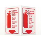 TO USE FIRE EXTINGUISHER Pull Pin Squeeze Handle Aim At Base Of Fire Sweep Side To Side Sign - Acrylic, High Visibility V-style - Red on White - 6 x 9